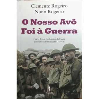O nosso avô foi à guerra. - 1