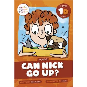 Can Nick Go Up? Level 1D (ck/e/u/r) - 1