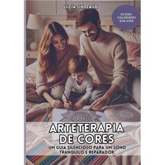 Arteterapia De Cores: Um Guia Silencioso Para Um Sono Tranquilo E Reparador - 1