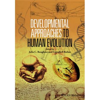 Evolutionary Developmental Anthropology: a Post-Genomic Approach to Understanding Primate and Human Evolution - Hardback - 2016 - 1