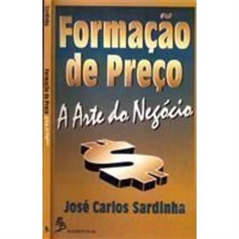 Formacao De Preco - A Arte Do Negocio - 1