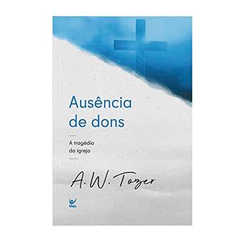 Ausência De Dons: A Tragédia Da Igreja - 1