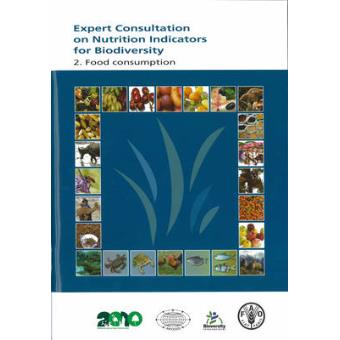 Expert Consultation on Nutrition Indicators for Biodiversity - Paperback / softback - 2010 - 1