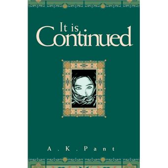 It Is Continued - Paperback / softback - 2003 - 1