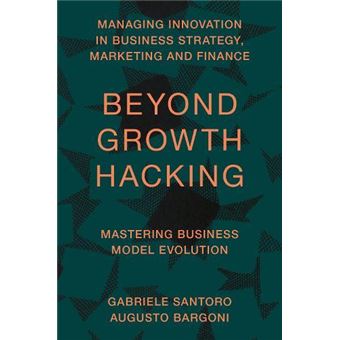 Beyond Growth Hacking - 1