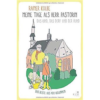 Meine Tage als Herr Pastorin | Rainer Kolbe - 1