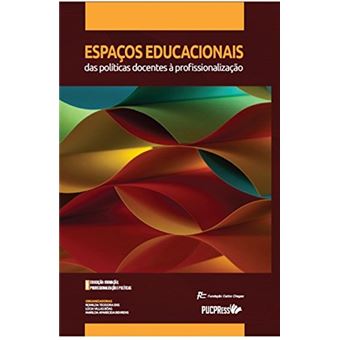 Espaços Educacionais das Políticas Docentes à Profissionalização - 1