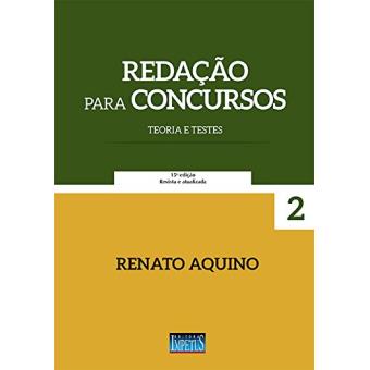 Redação Para Concursos. Teoria e Teses - 1