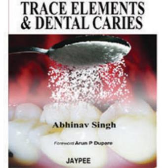 Trace Elements And Dental Caries - 1