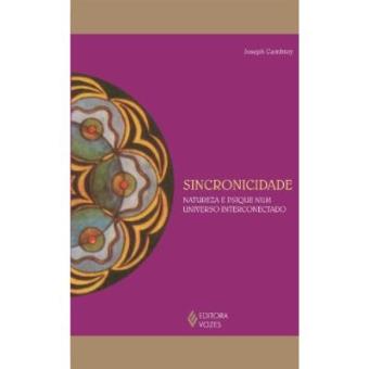 Sincronicidade. Natureza E Psique Num Universo Interconectado - 1