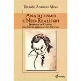 Anarquismo E Neo-Realismo - 1