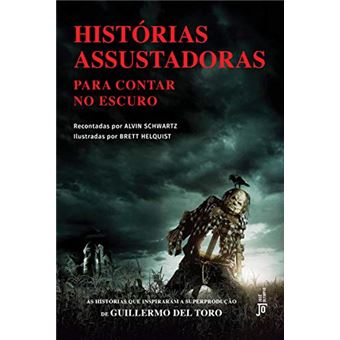 Histórias Assustadoras Para Contar no Escuro - 1