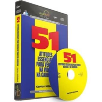 51 Atitudes Essenciais Para Vencer Na Vida E Na Carreira - 1