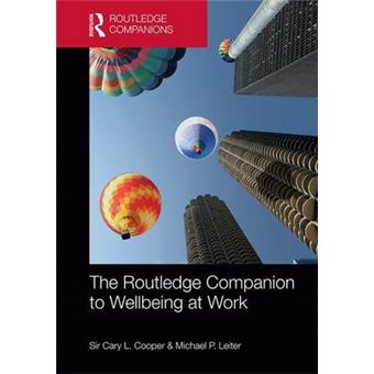 The Routledge Companion To Wellbeing At Work - 1