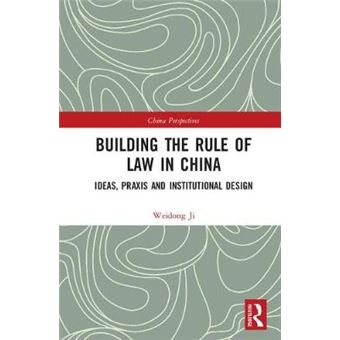 Building The Rule Of Law In China - 1