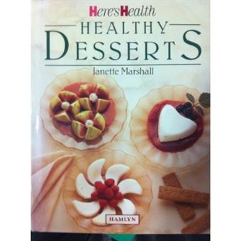 Here'S Health Healthy Desserts - [Version Originale] - 1