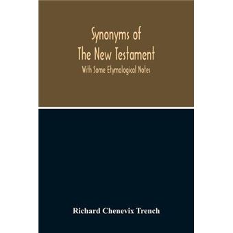 Synonyms Of The New Testament - 1