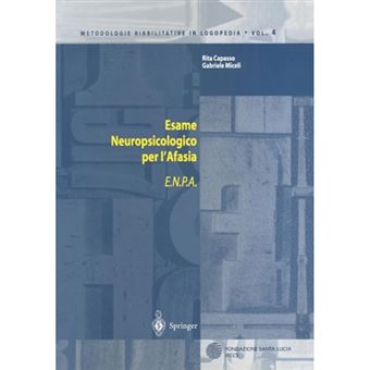 ESAME NEUROPSICOLOGICO PER L AFASIA - Paperback - 2001 - 1