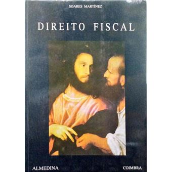 Direito fiscal. [7.ª edição, 1995] - 1