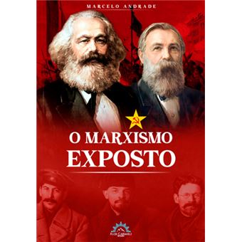 O Marxismo Exposto - 1