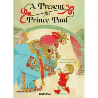 A Present for Prince Paul (Child's Play Library) - 1