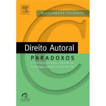 Direito Autoral. Paradoxos E Contribuições - 1