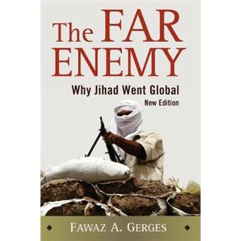 The Far Enemy - Why Jihad Went Global - Paperback - 2009 - 1