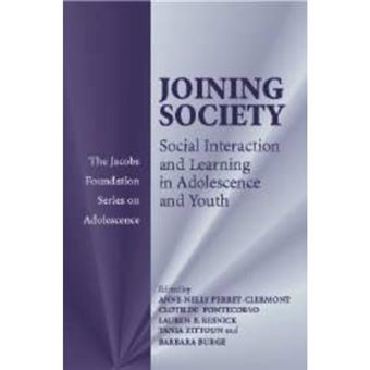 Joining Society - Social Interaction and Learning in Adolescence and Youth - Hardback - 2003 - 1