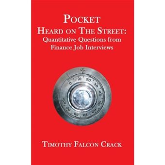 Pocket Heard on the Street - Quantitative Questions from Finance Job Interviews - Paperback / softback - 2014 - 1