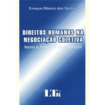 Direitos Humanos E Negociação Coletiva - 1