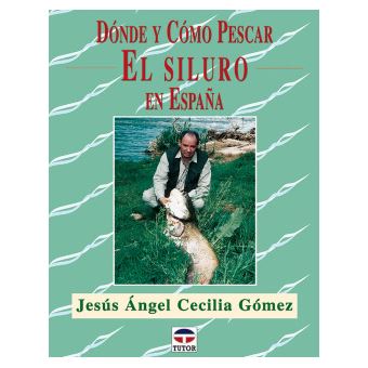 Donde Y Como Pescar El Siluro En España - 1