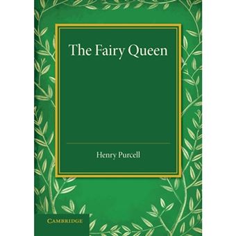 The Fairy Queen - An Opera - Paperback - 2014 - 1