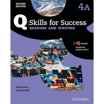Q Skills for Success: Level 4: Reading & Writing Split Student Book A with IQ Online - Paperback - 2015 - 1