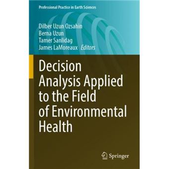 Decision Analysis Applied To The Field Of Environmental Health By Springer Nature Switzerland Ag - 1