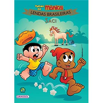 Saci - Turma da Mônica. Lendas. Capa Nova: 10 - 1