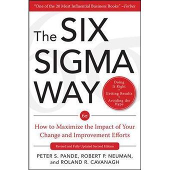 The Six Sigma Way: How GE, Motorola, and Other Top Companies are Honing Their Performance - 1
