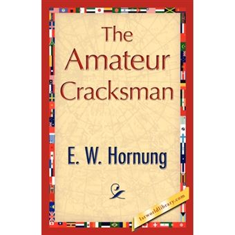 The Amateur Cracksman - Paperback / softback - 2007 - 1
