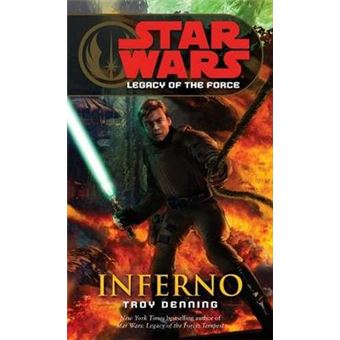 Inferno: Star Wars Legends (Legacy of the Force) - 1