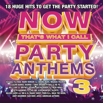 Now That's What I Call Party Anthems 3| CD | 2016 - 1