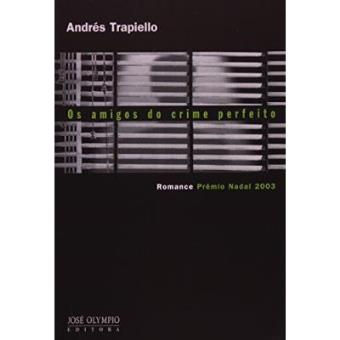 Os Amigos Do Crime Perfeito - 1