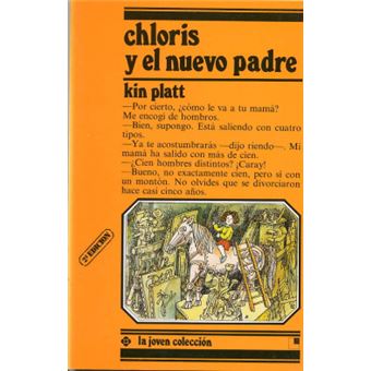 Chloris Y El Nuevo Padre (Desde 11 Años) - 1