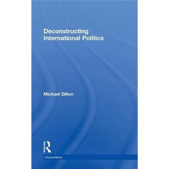 Deconstructing International Politics - Hardback - 2012 - 1