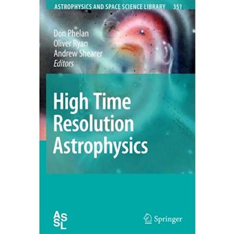 High Time Resolution Astrophysics - Paperback - 2010 - 1
