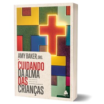 Cuidando Da Alma Das Crianças - 1