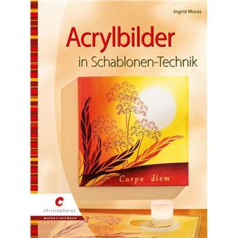 Acrylbilder in Schablonen-Technik - 1