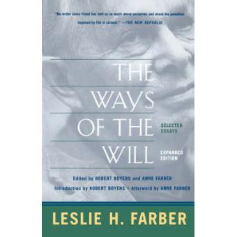 The Ways of the Will and Other Essays - Paperback - 2000 - 1