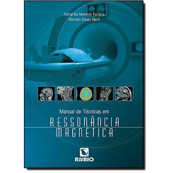 Manual de Técnicas em Ressonância Magnética - 1