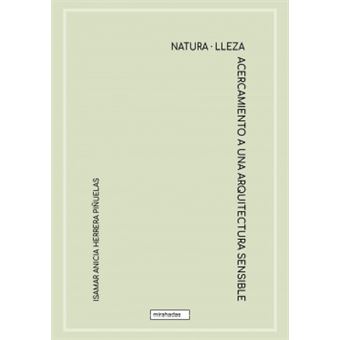 Acercamiento A Una Arquitectura Sensible - 1