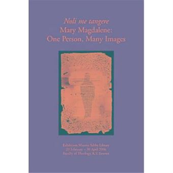 «Noli me tangere». Mary Magdalene: One Person, Many Images - 1
