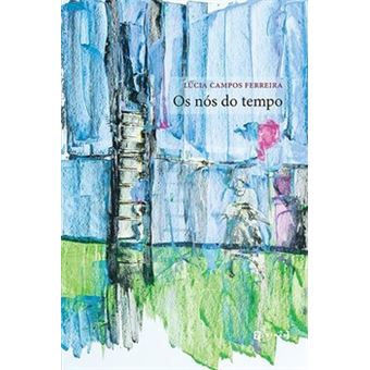 Os Nós Do Tempo - 1